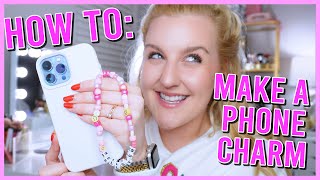 HOW TO MAKE TRENDY DIY PHONE CHARMS || Kellyprepster
