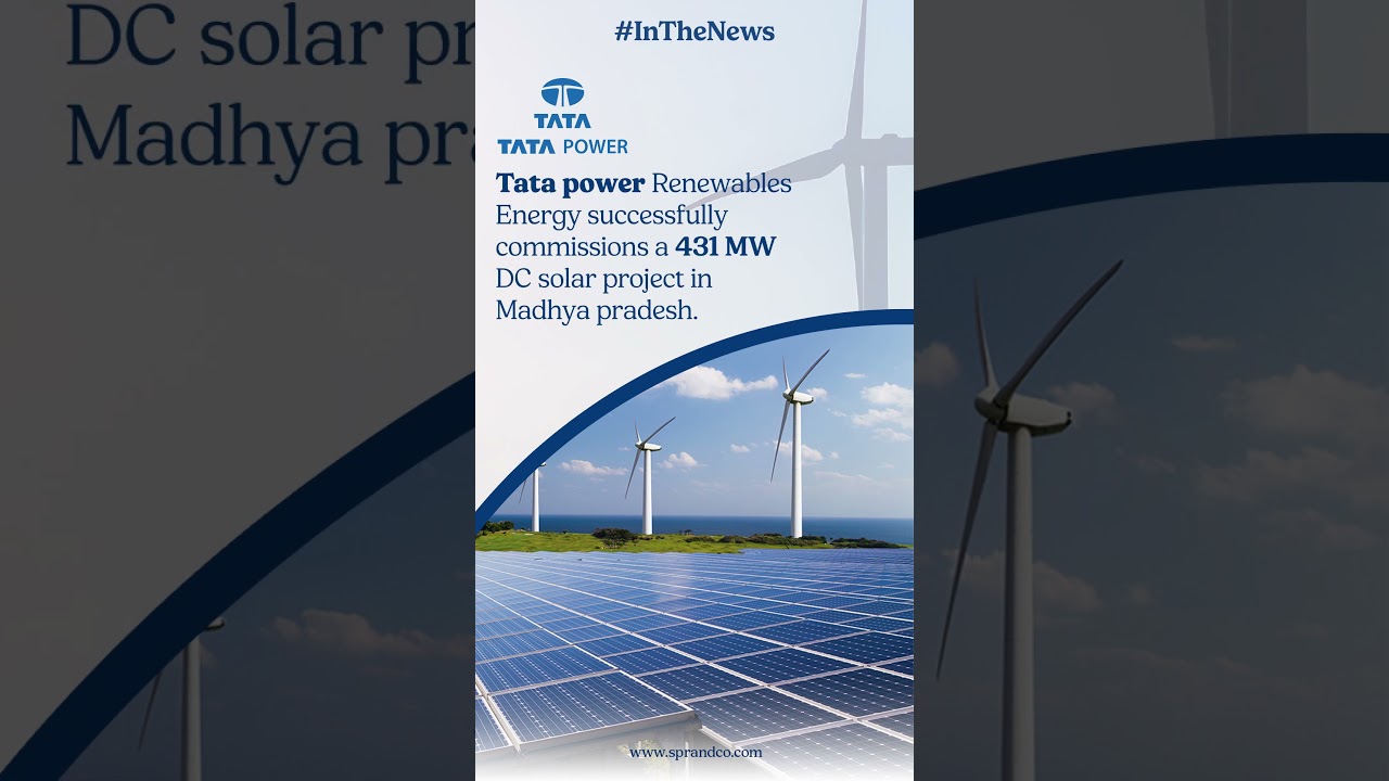 Tata Power Renewables: Pioneering a 431 MW Solar Revolution in Madhya Pradesh