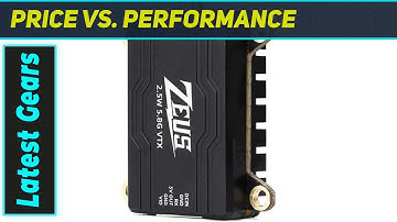 HGLRC ZEUS VTX 2.5W: The Ultimate Long Range FPV Powerhouse