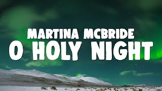 Martina McBride - O Holy Night