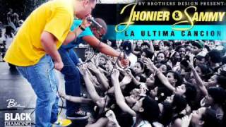 Jhonier y Sammy - La Ultima Cancion (Prod By Sammy 'El Comandante)