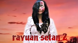 rayuan setan 2