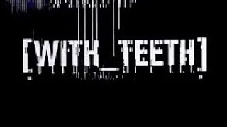 NIИ - [WITH_TEETH] (LYRICS ON SCREEN) 📺