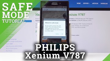 How to Open Safe Mode in PHILIPS Xenium V787 - Diagnostic Mode