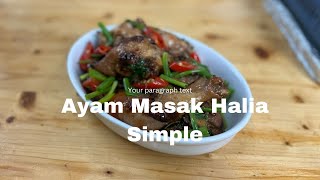 Ayam Masak Halia Simple Kak Yan.
