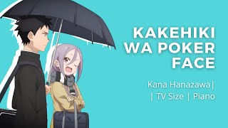 Kakehiki Wa Poker Face - Kana Hanazawa | Soredemo Ayumu Wa Yosetekuru OP | TV Size | Piano