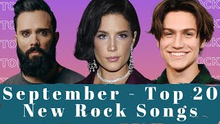 Top 20 New Rock Songs - September 2021. Best September Rock Music.