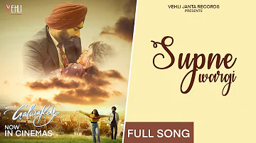 Supne Wargi | Kulbir Jhinjer | Mr Rubal | Tarsem Jassar | Wamiqa Gabbi | New Punjabi Songs 2022