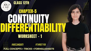 Continuity & Differentiability Chapter 5 – WORKSHEET 1 + Tricks 🔥| Class 12 CBSE Mathematics 2025