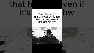 Does it for anything #jujutsukaisen #jjk #anime #funny #goofy #relatable #memes #shorts