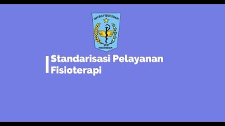 Alur Pelayanan Fisioterapi di Indonesia (Bagian 2)
