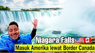 NIAGARA FALLS DARI CANADA JALAN KE AMERIKA | PERBATASAN ANTAR 2 NEGARA