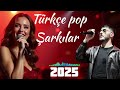 Türkçe Pop Müzik 2025 Haftanın En Çok Dinlenen Türkçe Şarkıları 2025 En Iyi Müzikler 2025 Türkçe Pop Müzik 2025 Haftanın En Çok Dinlenen Türkçe Şarkıları 2025 En Iyi Müzikler 2025