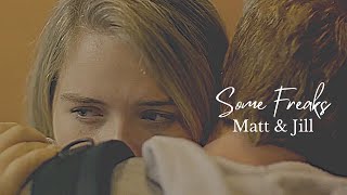 Matt & Jill - Do you care | Some Freaks
