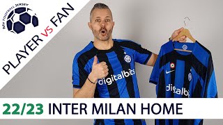 Inter Milan Home Jersey 22/23 – Player Version Vs Fan Version