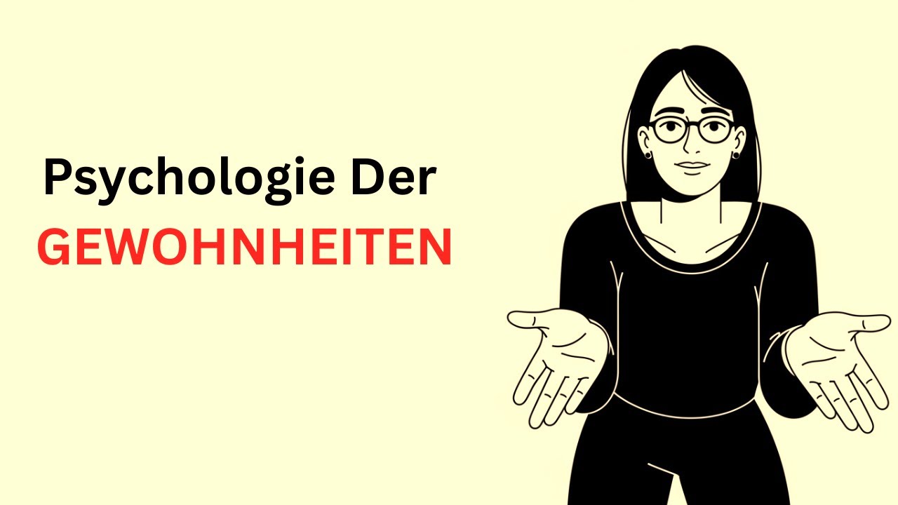 Die Psychologie der Gewohnheiten | Wie du positive Routinen aufbaust und negative ablegst