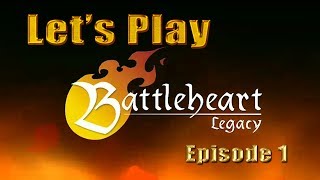 Let's Play BattleHeart Legacy - Episode 1 screenshot 4