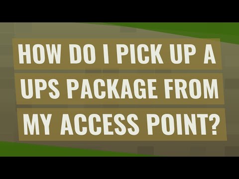 How do I pick up a UPS package from my access point?