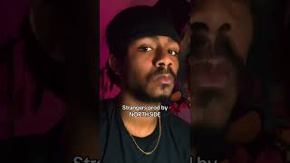 YEAT NEEDS TO HOP ON THIS ONE [STRANGERS PROD BY NORTHSIDE]
