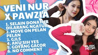 Playlist Veni Nur X Pawzia 2026 - Duet Dangdut Gen Z