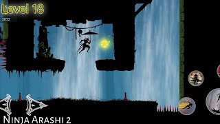 🥷 Ninja Arashi 2 Level 18 Full Gameplay | No Death Walkthrough 
