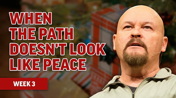 When the Path Doesn't Look Like Peace | Craig Smith | Mission Hills Church