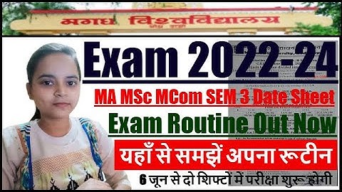 Magadh University PG 3rd Semester Exam Date 2022-24 | Magadh University PG Exam Date 2022-24 SEM 3