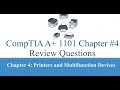 CompTIA A+ 1101 Chapter #4 Printers and Multifunction Devices Review Questions