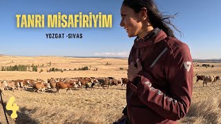 Tanımadığım İnsanların Evine Misafir Oluyorum / Yozgat Sarıkaya’dan Sivas’a / Türkiye Turu Bölüm 4