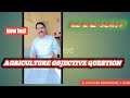 AGRICULTURAL OBJECTIVE QUESTION COMPETITION (MODEL PAPER S.NO-11)