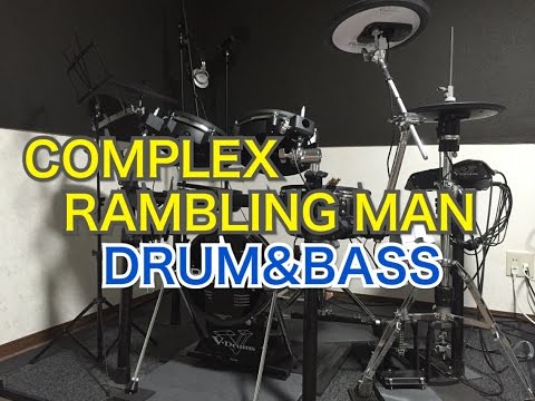 RAMBLING MAN[DRUM・BASS]