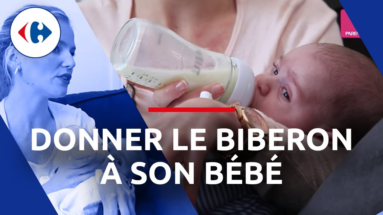 Donner Le Biberon A Son Bebe Les Astuces Et Tutoriels Carrefour Youtube