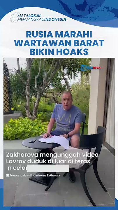 Rusia Marahi Wartawan Barat Bikin Berita Hoaks Menlu Lavrov Sakit di Bali