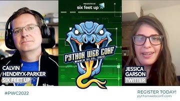 Python Web Conference 2022 Preview: Jessica Garson + Calvin Hendryx-Parker