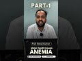 Major Health Issues PART 1|Anemia -Prof.Rahul Kumar #dhci #viral #ytshorts #mbbs #education #ytviral