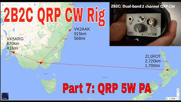 2B2C: Scratchbuilt Dual-band 2 channel QRP CW rig/ Part 7 Transmitter PA and tests