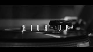 High Up - Ft. Known Official Music Video