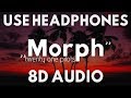 Twenty One Pilots - Morph (8D AUDIO)