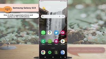 Samsung Galaxy S23 Ultra : How to hide suggested actions and replies on the notifications