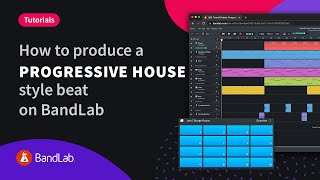 How to produce a progressive house beat using BandLab's free web Mix Editor screenshot 3