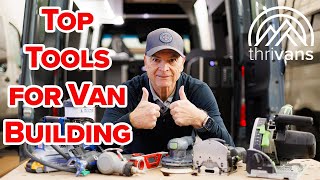 6 Tools I Wish I Had on My First Van Build