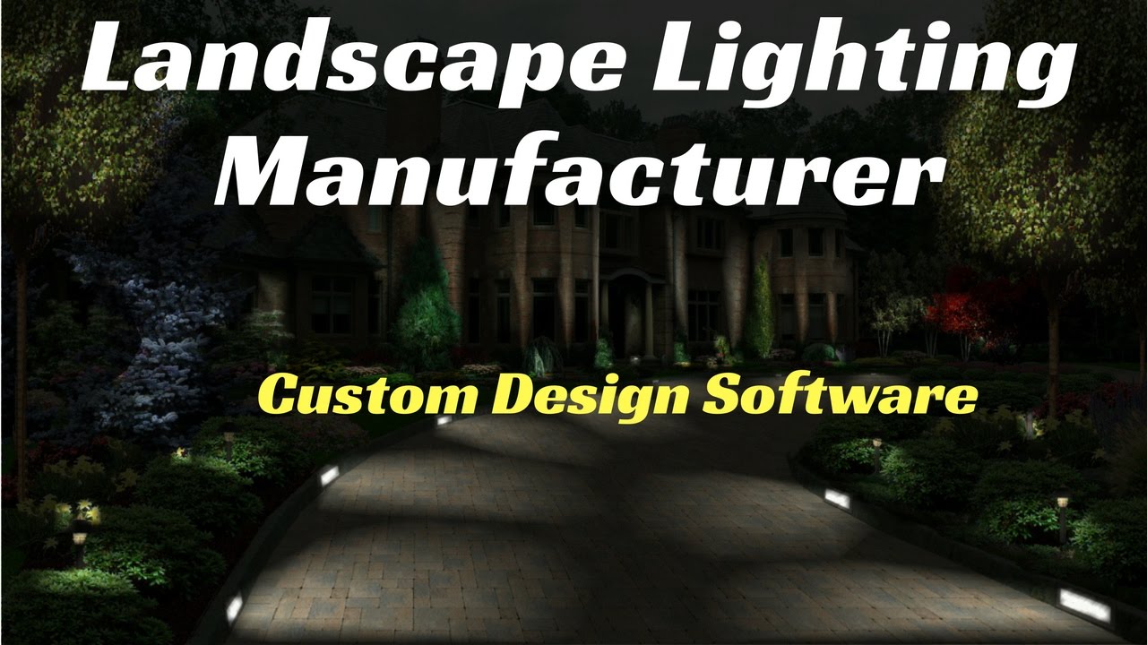 Landscape Lighting Manufacturer Design, Landscape Lighting Manufacturers