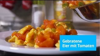 Rezept: Gebratene Eier mit Tomaten