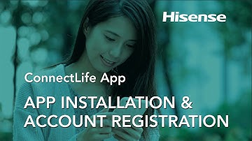 ConnectLife App | App Installation & Account Registration