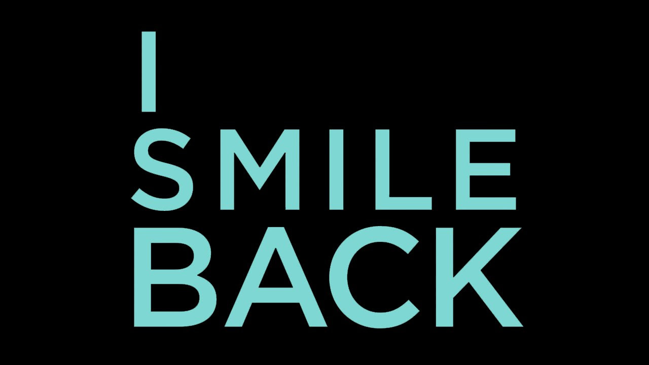 I Smile Back   Official Trailer 2015   Broad Green Pictures