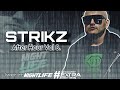 Strikz  after hour vol 8djshow strikzhun