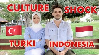 TURKISH CULTURE VS INDONESIAN CULTURE | CULTURE SHOCK