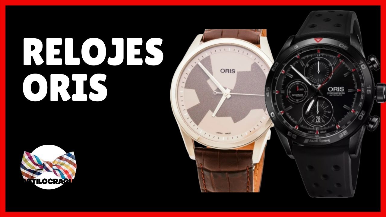 RELOJES ORIS: ¿SABÍAS ESTO?