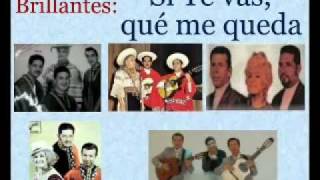 Los Brillantes:  Si te vas Qué me Queda  -  (letra y acordes)