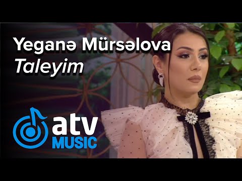 Yeganə Mürsəlova - Taleyim (Günün Sədası)